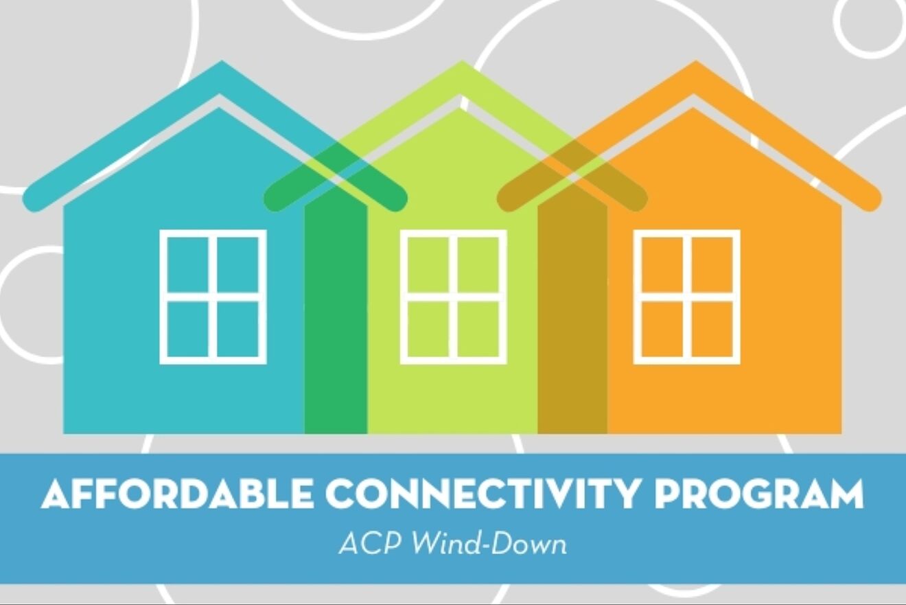 Affordable Connectivity Program ending: What will happen once the ...
