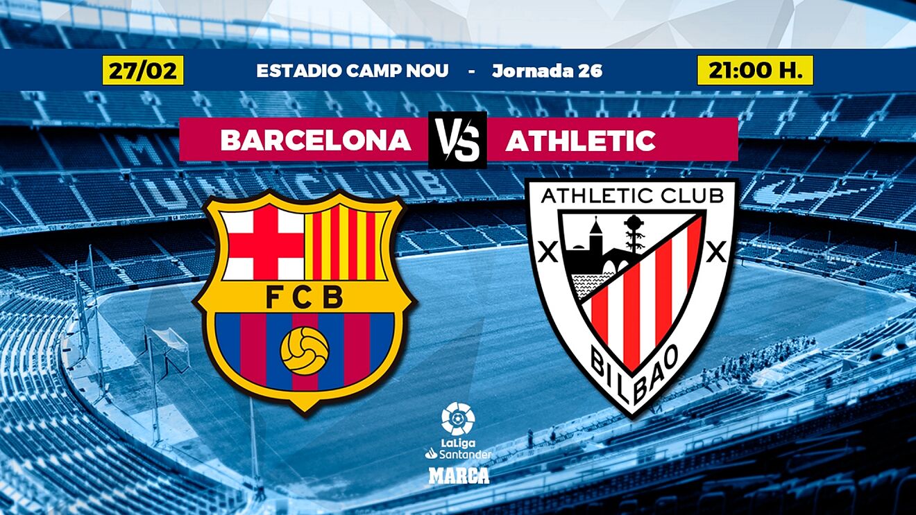 FC Barcelona: Barcelona - Athletic: Horario y dónde ver en TV el ...