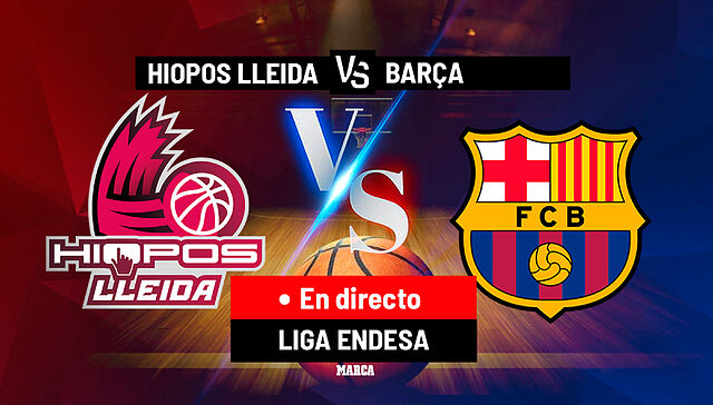 For�a Lleida vs Barcelona hoy en la Liga ACB