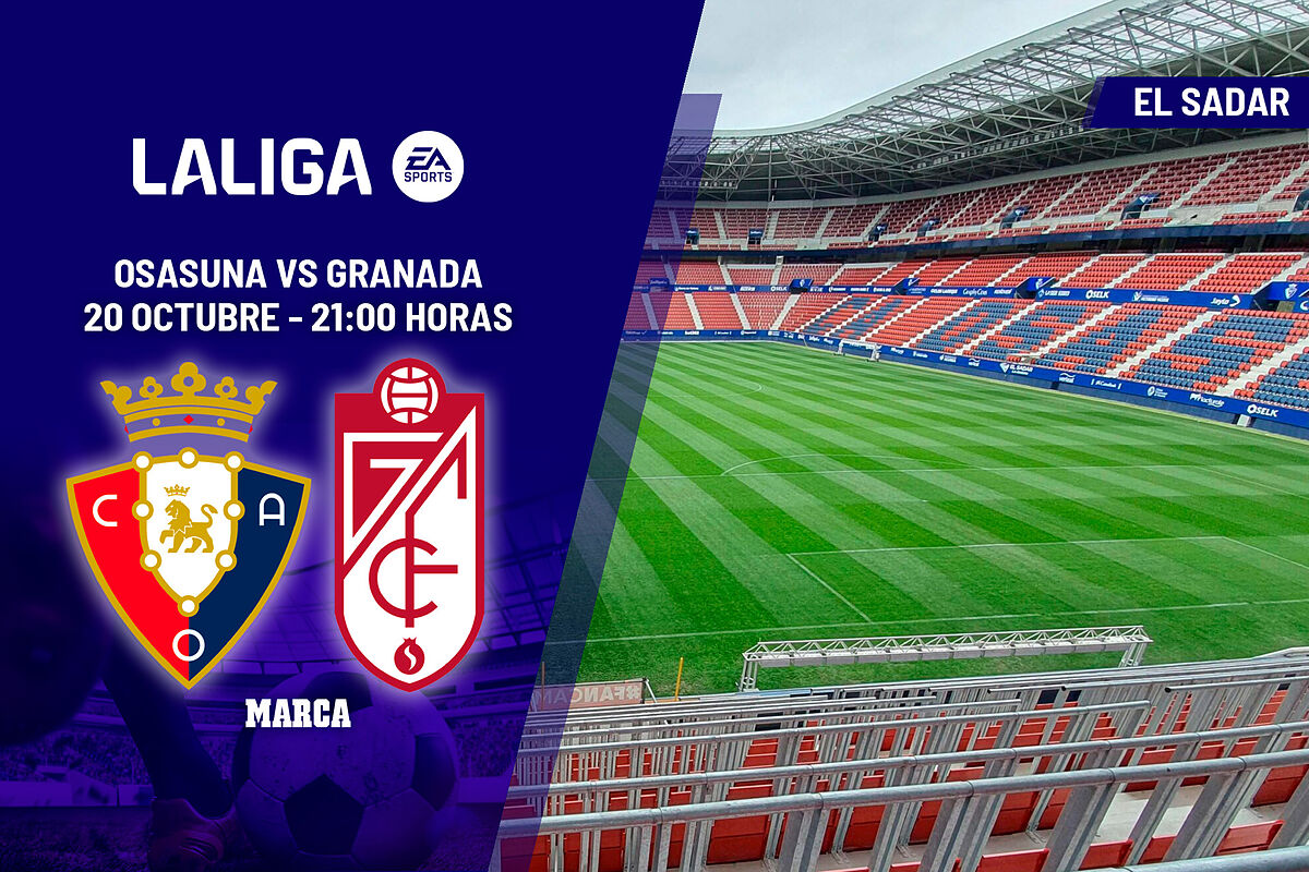 LaLiga EA Sports: Osasuna - Granada: horario y dónde ver en TV hoy el ...