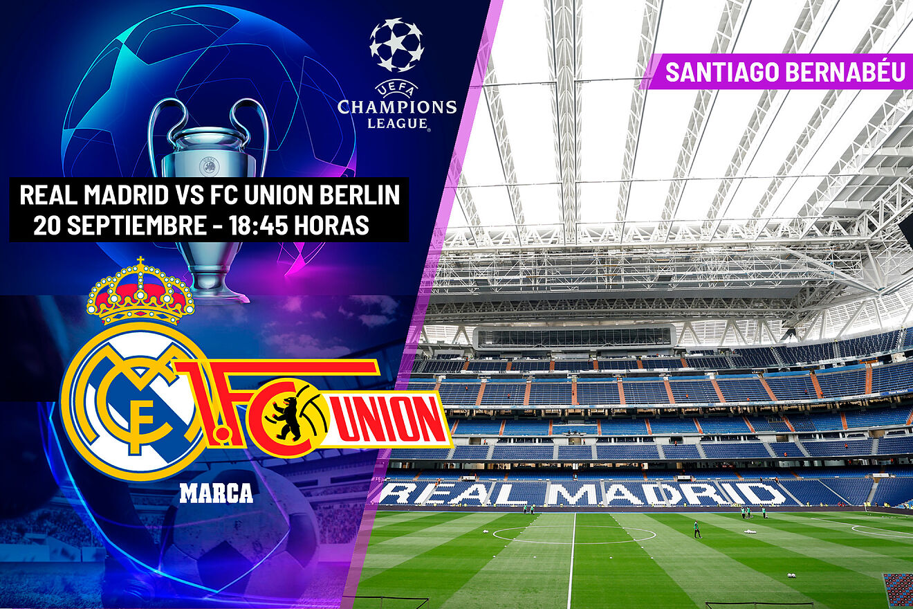 Real Madrid - Union Berlin: a qu� hora, canal y d�nde ver hoy en TV en directo la  Champions League