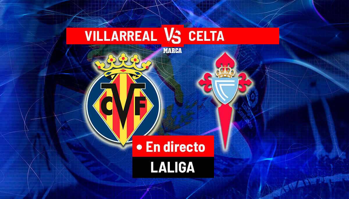 Partido Villarreal vs Celta de Vigo