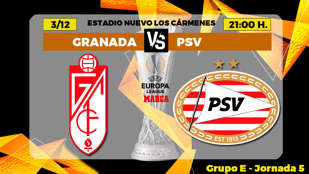Europa League: Granada - PSV: horario y dónde ver en TV hoy el partido ...
