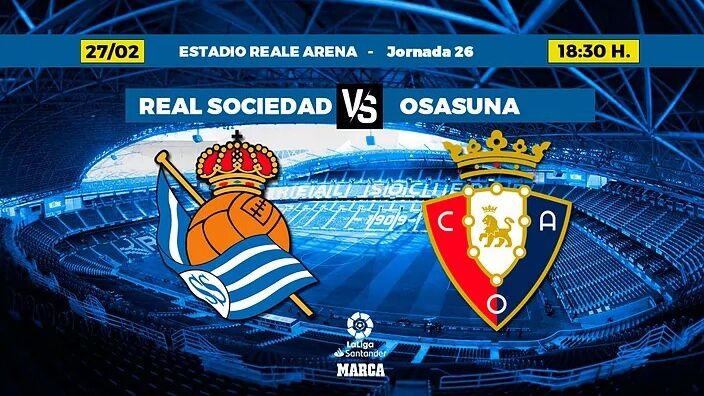 Real Sociedad: Real Sociedad - Osasuna: horario y dónde ver en TV el ...