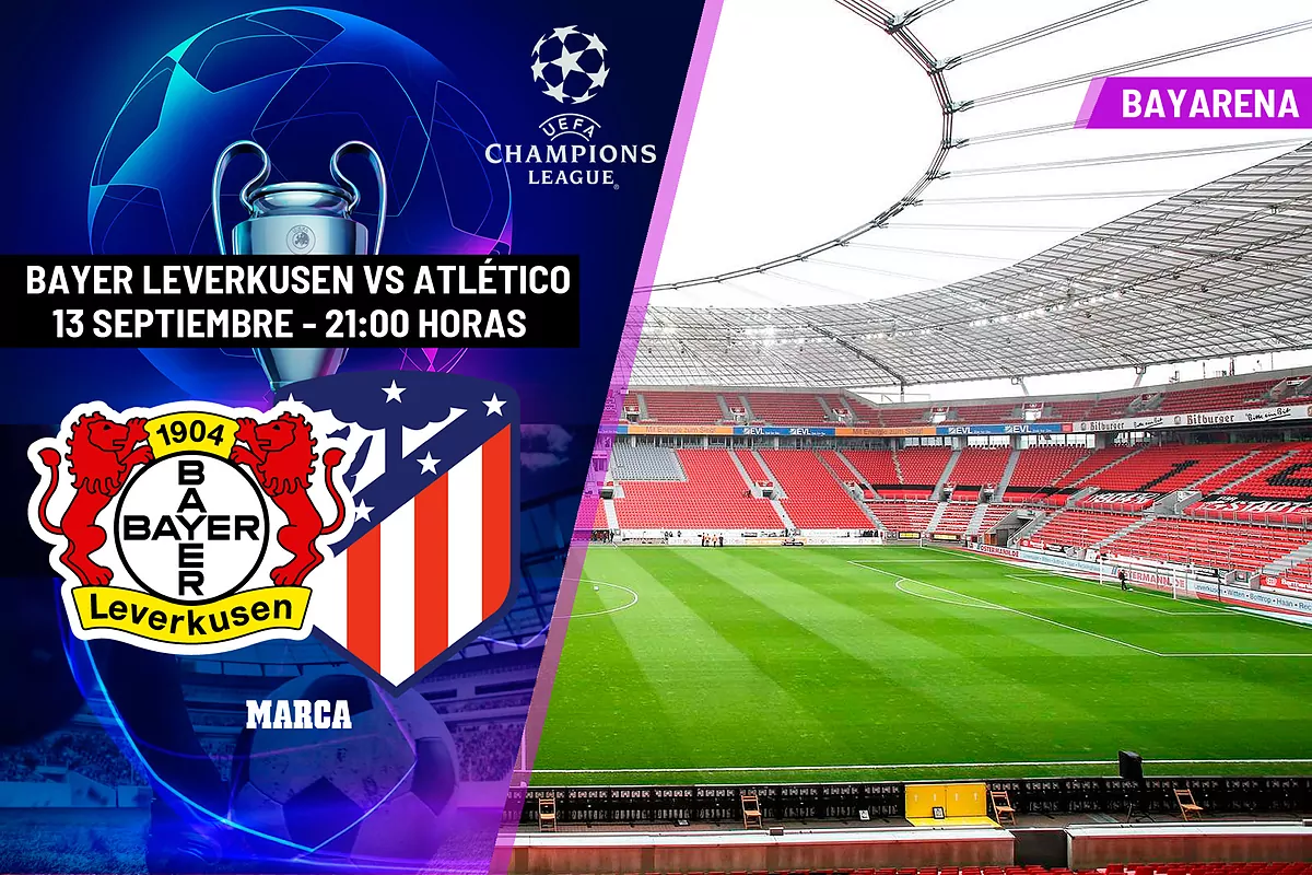 Atlético de Madrid: Bayer Leverkusen - Atlético de Madrid: Bayer