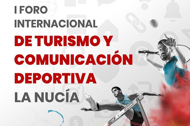 La Nuc�a acoger� el I Foro Internacional de Turismo y Comunicaci�n Deportiva